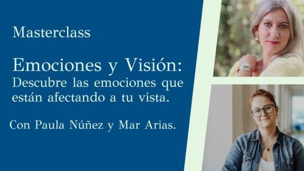 Masterclass: Emociones y Visión